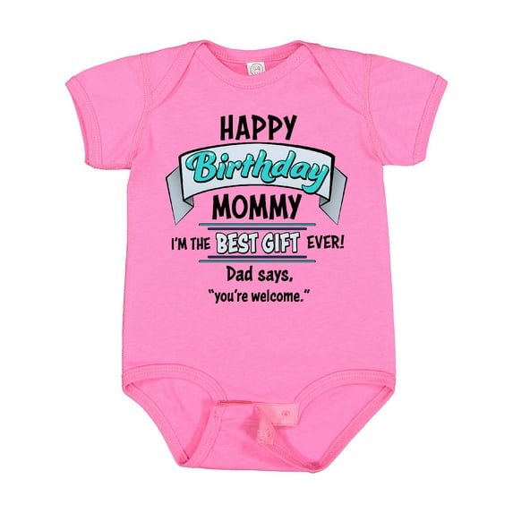 Inktastic Happy Birthday, Mommy I'm the Best Ever in Blue Boys or Girls Baby Bodysuit