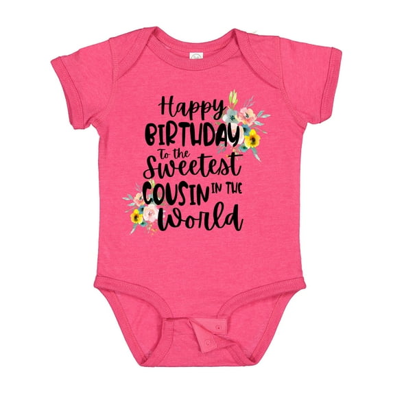 Inktastic Happy Birthday to the Sweetest Cousin in the World Girls Baby Bodysuit