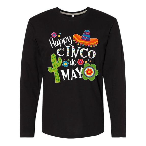 Inktastic Happy Cinco De Mayo- Sombrero, Cactus, Flowers Long Sleeve T-Shirt