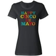 thumbnail image 1 of Inktastic Happy Cinco De Mayo Women's T-Shirt, 1 of 5