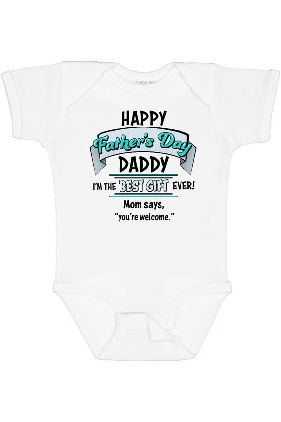 Happy Father's Day Best Ever Boys or Girls Baby Bodysuit