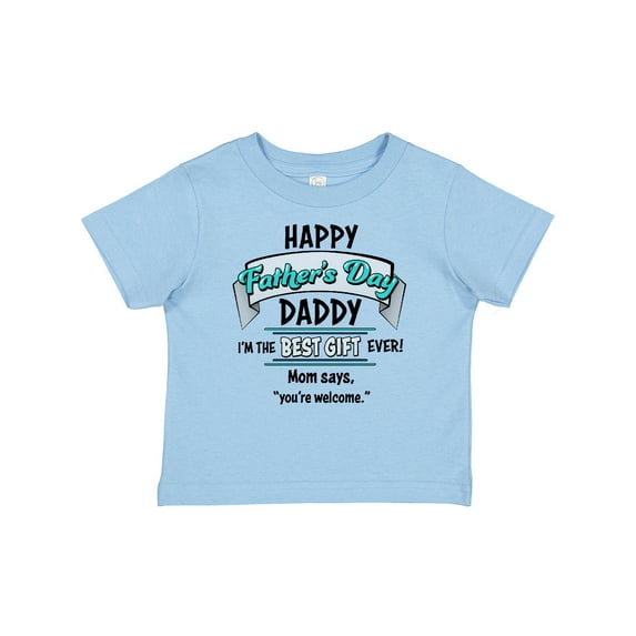 Inktastic Happy Father's Day Best Ever Boys or Girls Baby T-Shirt