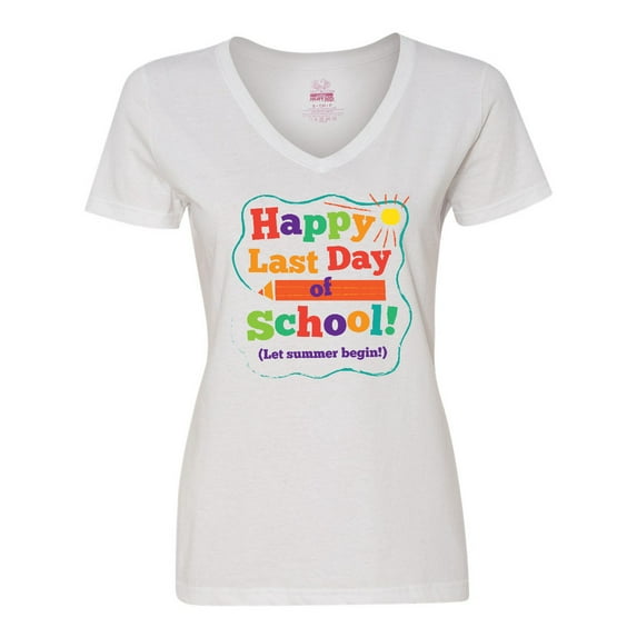 Inktastic Happy Last Day of School Women's V-Neck T-Shirt