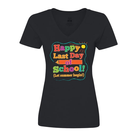 Inktastic Happy Last Day of School Women's V-Neck T-Shirt