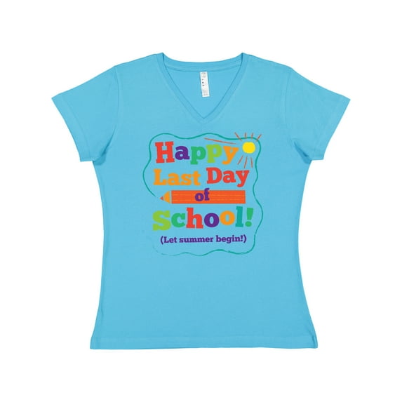 Inktastic Happy Last Day of School Women's V-Neck T-Shirt