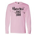 thumbnail image 1 of Inktastic Hawaii Since 1959 Long Sleeve T-Shirt, 1 of 5
