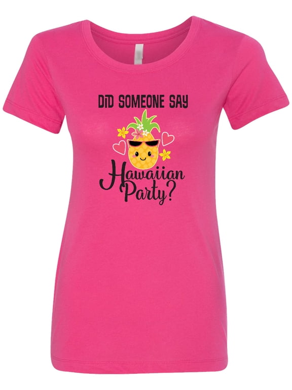 Hawaiian Party Pineapple Women's T-Shirt