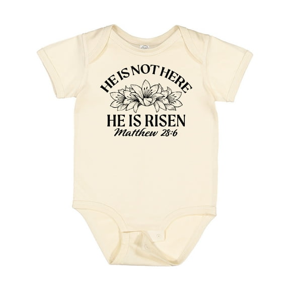Inktastic He is Not Here; He is Risen Boys or Girls Baby Bodysuit