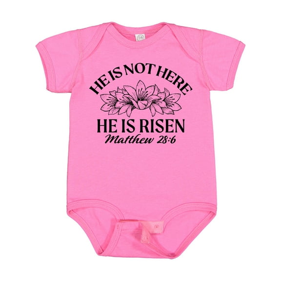 Inktastic He is Not Here; He is Risen Boys or Girls Baby Bodysuit