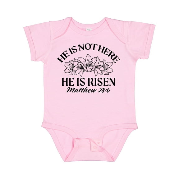 Inktastic He is Not Here; He is Risen Boys or Girls Baby Bodysuit