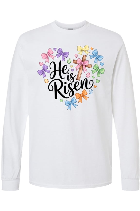 He is Risen Easter Long Sleeve T-Shirt