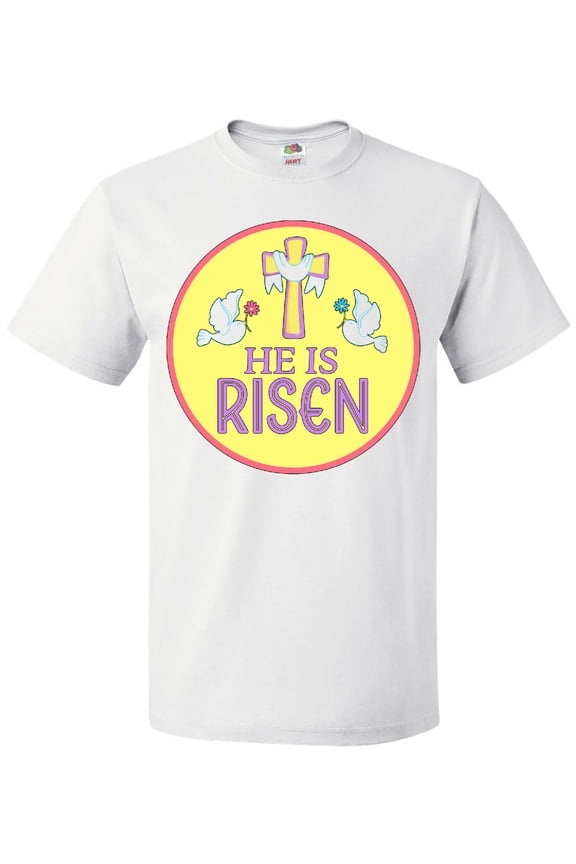 He is Risen for Easter T-Shirt