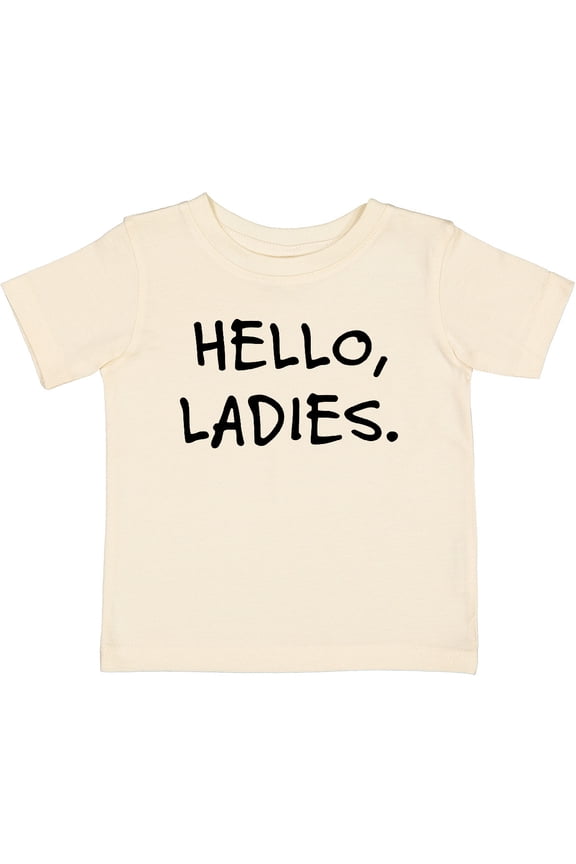 Hello, Ladies Boys Baby T-Shirt