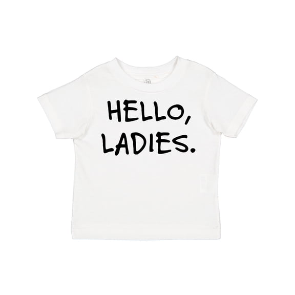 Inktastic Hello, Ladies Boys Toddler T-Shirt