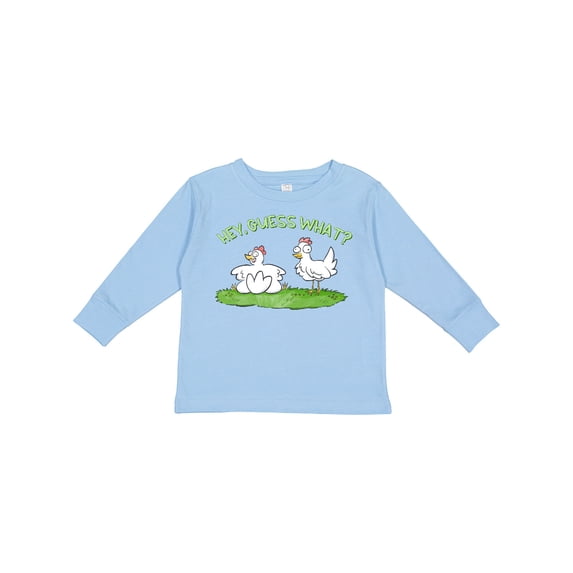 Inktastic Hey, Guess What? Chicken Butt Boys or Girls Long Sleeve Toddler T-Shirt