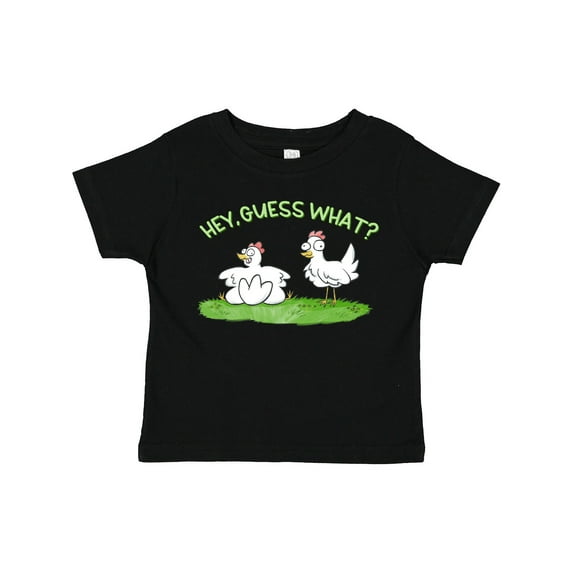 Inktastic Hey, Guess What? Chicken Butt Boys or Girls Toddler T-Shirt
