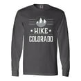 thumbnail image 1 of Inktastic Hike Colorado Hiking Trekking Hiker Gift Long Sleeve T-Shirt, 1 of 5