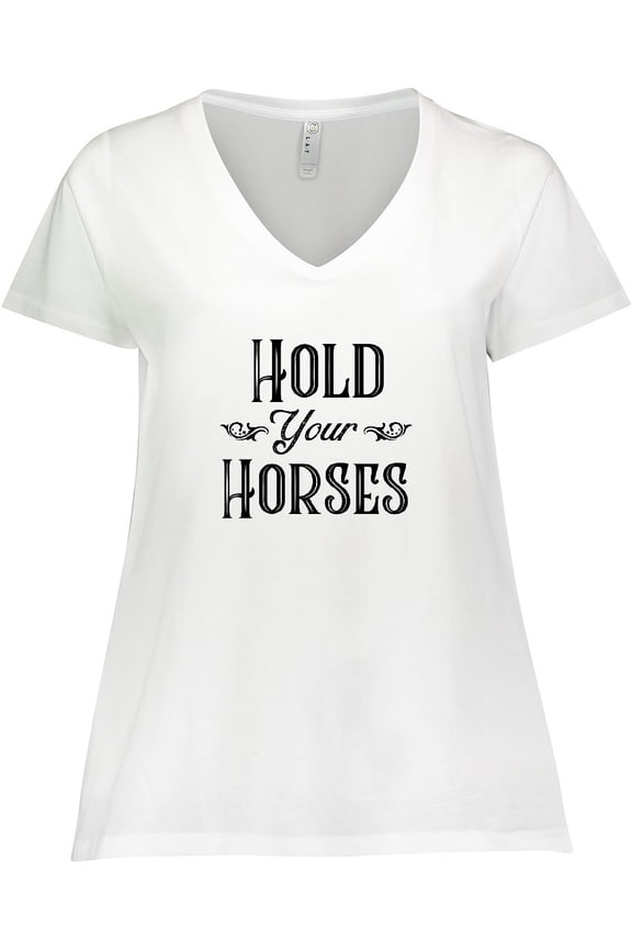 Hold Your Horses Women's Plus Size V-Neck T-Shirt