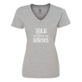 thumbnail image 1 of Inktastic Hold Your Horses in White Women's V-Neck T-Shirt, 1 of 5
