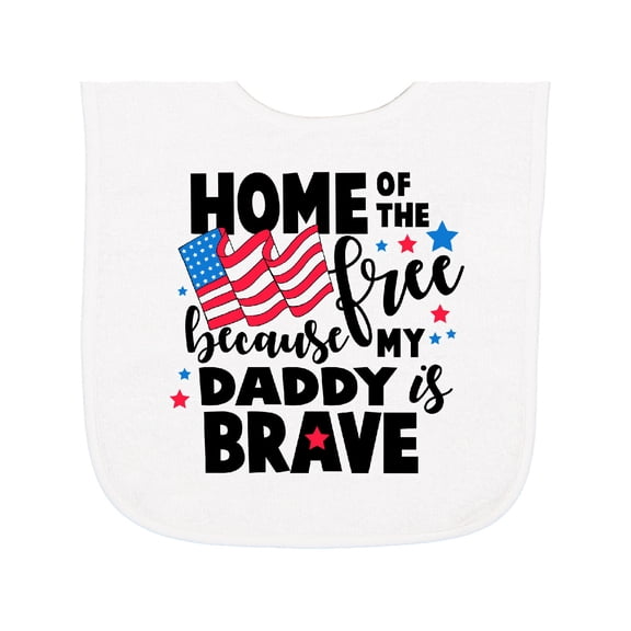 Inktastic Home of the Free Because My Daddy is Brave with Flag Baby Terry Cloth Bib