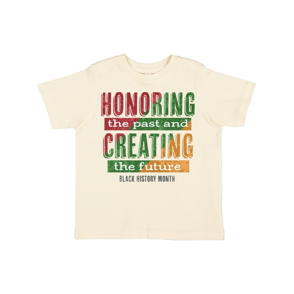 Inktastic Honoring the Past and Creating the Future Black History Boys or Girls Toddler T-Shirt