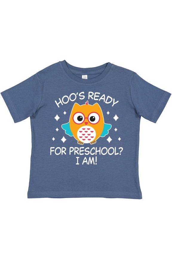 Hoo's Ready for Preschool I Am with Cute Owl Boys or Girls Toddler T-Shirt