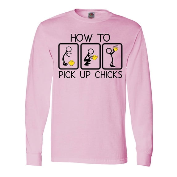 Inktastic How to Pick Up Chicks Funny Long Sleeve T-Shirt