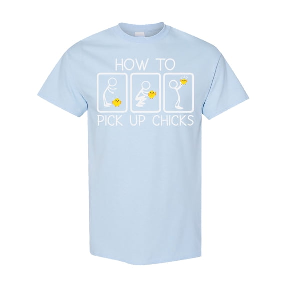 Inktastic How to Pick Up Chicks Funny T-Shirt