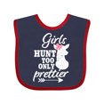thumbnail image 1 of Inktastic Hunting Girls Hunt Too Only Prettier with Doe and Arrow Girls Baby Bib, 1 of 4