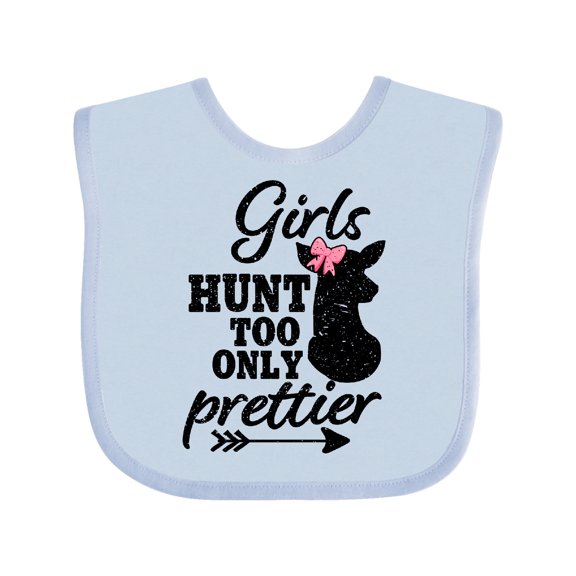 Inktastic Hunting Girls Hunt Too Only Prettier with Doe and Arrow Girls Baby Bib