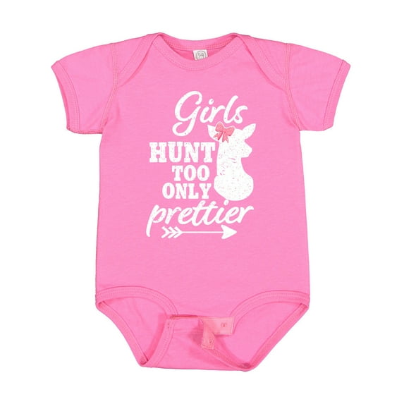 Inktastic Hunting Girls Hunt Too Only Prettier with Doe and Arrow Girls Baby Bodysuit