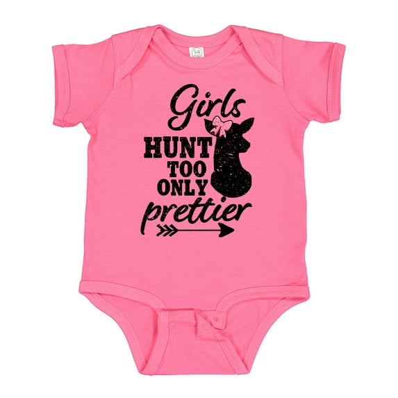 Inktastic Hunting Girls Hunt Too Only Prettier with Doe and Arrow Girls Baby Bodysuit