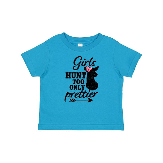 Inktastic Hunting Girls Hunt Too Only Prettier with Doe and Arrow Girls Baby T-Shirt