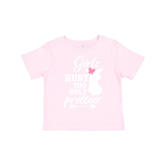 Inktastic Hunting Girls Hunt Too Only Prettier with Doe and Arrow Girls Toddler T-Shirt