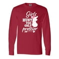 thumbnail image 1 of Inktastic Hunting Girls Hunt Too Only Prettier with Doe and Arrow Long Sleeve T-Shirt, 1 of 5