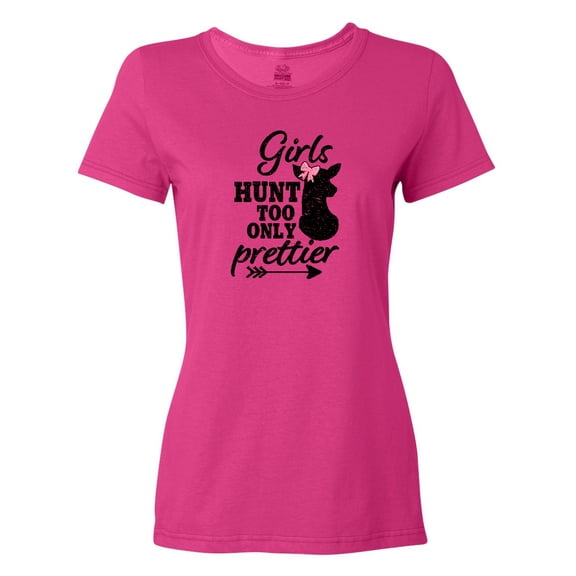 Inktastic Hunting Girls Hunt Too Only Prettier with Doe and Arrow Women's T-Shirt
