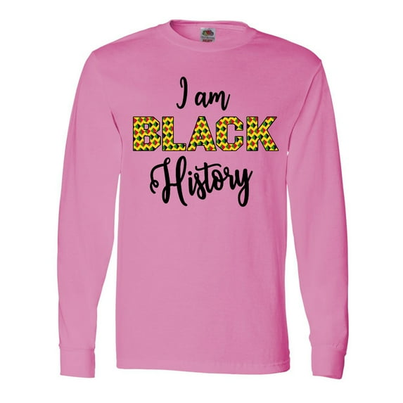 Inktastic I Am Black History Long Sleeve T-Shirt