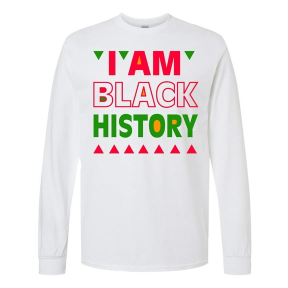 Inktastic I Am Black History Long Sleeve T-Shirt