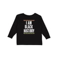 thumbnail image 1 of Inktastic I Am Black History Month Boys or Girls Long Sleeve Toddler T-Shirt, 1 of 5