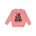 thumbnail image 1 of Inktastic I Am Black History Month Toddler Sweatshirt, 1 of 4