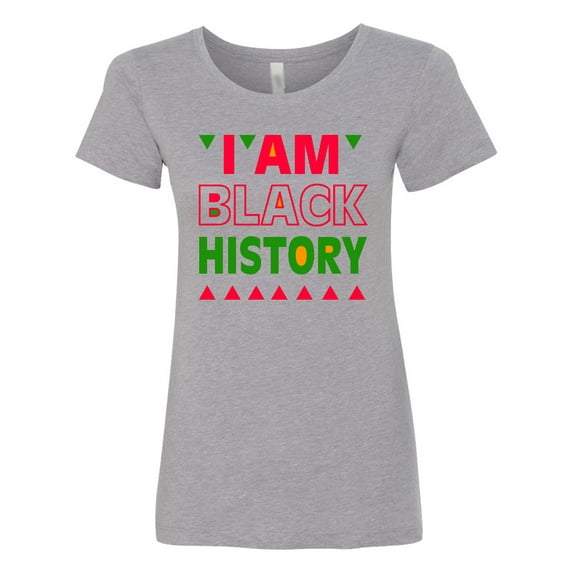 Inktastic I Am Black History Women's T-Shirt