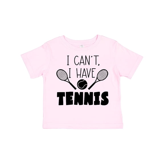 Inktastic I Can't, I Have Tennis Boys or Girls Toddler T-Shirt