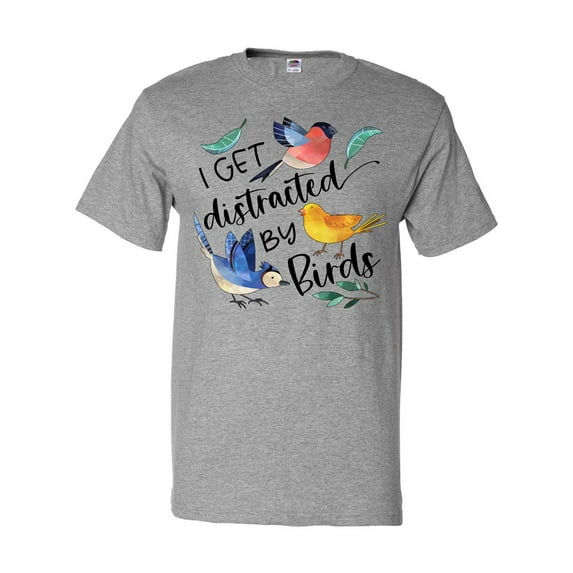 Inktastic I Get Distracted by Birds T-Shirt