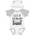 thumbnail image 1 of Inktastic I Got It From My Daddy Boys or Girls Baby Bodysuit, 1 of 5