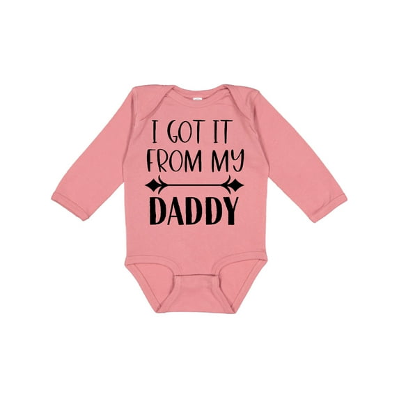 Inktastic I Got It from My Daddy Boys or Girls Long Sleeve Baby Bodysuit