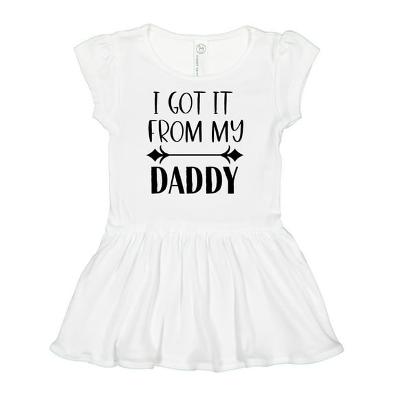 Inktastic I Got It from My Daddy Girls Baby Dress