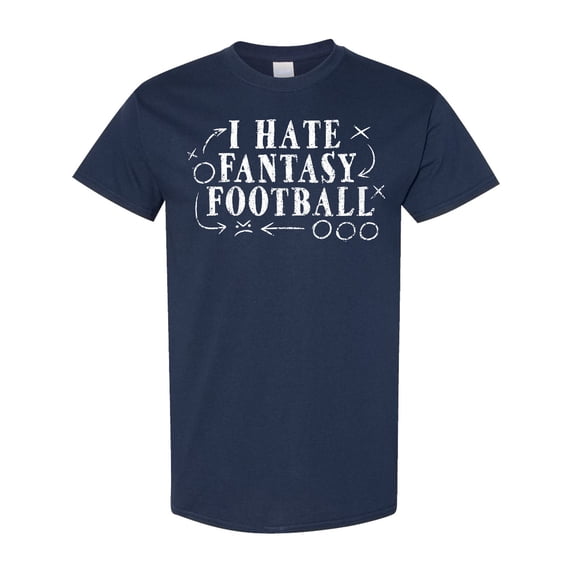 Inktastic I Hate Fantasy Football T-Shirt
