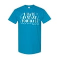thumbnail image 1 of Inktastic I Hate Fantasy Football T-Shirt, 1 of 5