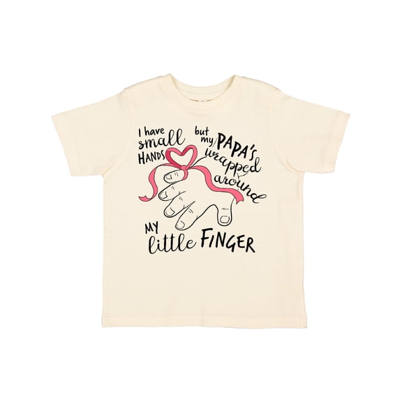 Inktastic I Have Small Hands, but My Papas Wrapped Around My Little Finger Boys or Girls Toddler T-Shirt