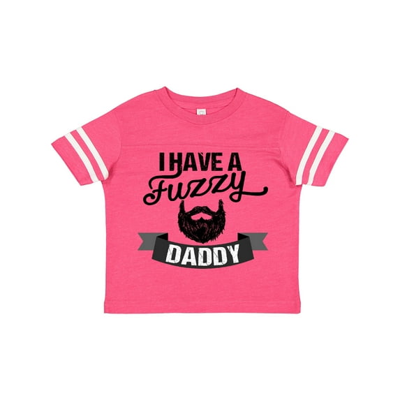 Inktastic I Have a Fuzzy Daddy Beard Boys or Girls Toddler T-Shirt